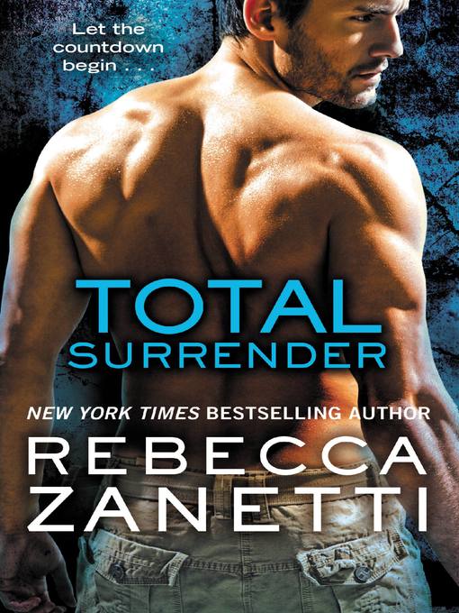 Title details for Total Surrender by Rebecca Zanetti - Available